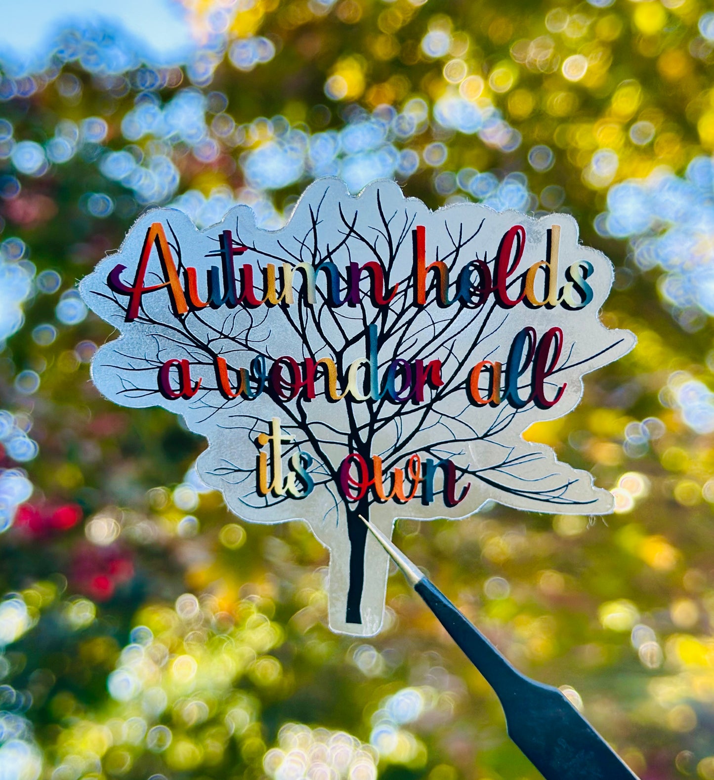 Autumn Holds a Wonder All Its Own Clear Sticker
