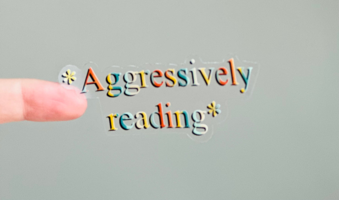 Aggressively Reading Clear Sticker
